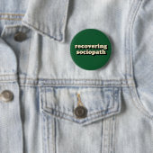 Badge Rond 5 Cm Sociopath (En situation)