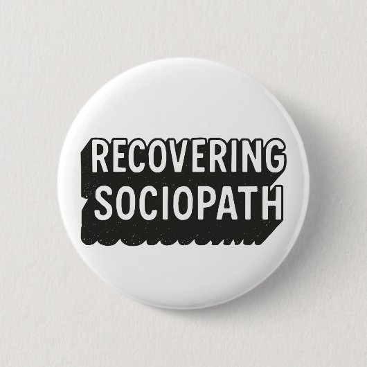 Badge Rond 5 Cm Sociopath (Devant)