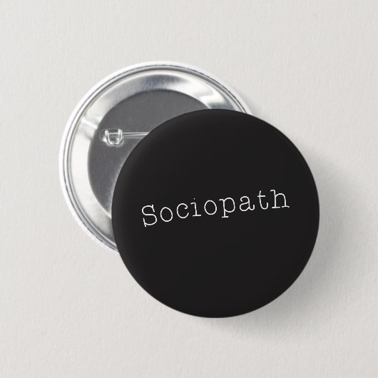 Badge Rond 5 Cm Sociopath (Devant & derrière)