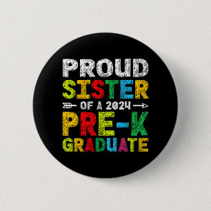 Badge Rond 5 Cm Soeur 2024 Pré-k Famille Matching Graduat