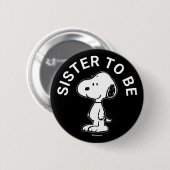 Badge Rond 5 Cm Soeur Baby shower Snoopy (Devant & derrière)