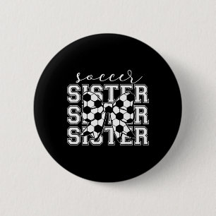 Badge Rond 5 Cm Sœur de football Vintage Sportive Sœur Mères D