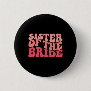 Badge Rond 5 Cm Sœur de la mariée, tenue de cortège de mariage ass