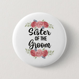 Badge Rond 5 Cm Sœur du marié, cortège de mariage, douche du marié