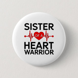 Badge Rond 5 Cm Soeur D'Un Guerrier De L'Enfant Maladie Cardiaque 