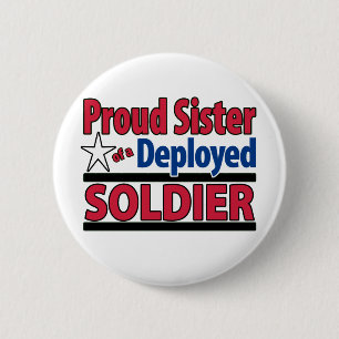 Badge Rond 5 Cm Soeur fière d'un soldat déployé