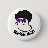 Badge Rond 5 Cm Soirée Boogie Drôle Halloween Ghost Pun (Devant)