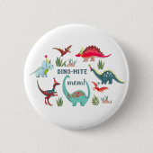 Badge Rond 5 Cm Soirée d'anniversaire à maman dinosaure (Devant)