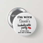 Badge Rond 5 Cm Soirée De Bachelorette Personnalisée Achetez-Moi U (Devant & derrière)