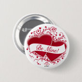 Badge Rond 5 Cm Sois À Moi !Coeurs rouges (Devant & derrière)