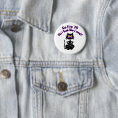 Badge Rond 5 Cm soixante-quinzième Chat d'anniversaire (En situation)