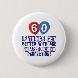 Badge Rond 5 Cm soixantième cadeau d'anniversaire an