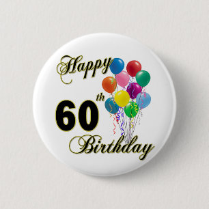 Badge Rond 5 Cm Soixantième cadeaux d'anniversaire et habillement
