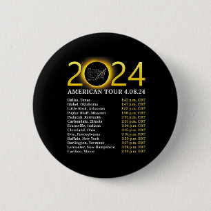 Badge Rond 5 Cm Solar Eclipse 2024 American Tour 2024 Totality Tot