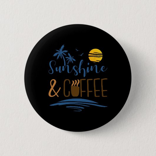 Badge Rond 5 Cm Soleil Et Café (Devant)