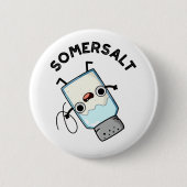 Badge Rond 5 Cm Somersalt Funny Somersault Salt Pun (Devant)