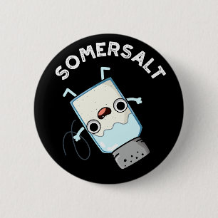 Badge Rond 5 Cm Somersel Funny Somersault Salt Pun Dark BG