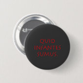 Badge Rond 5 Cm Somme d'infantes (Devant & derrière)