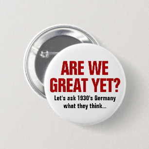 Badge Rond 5 Cm Sommes-nous déjà grands ? Demandons à l'Allemagne