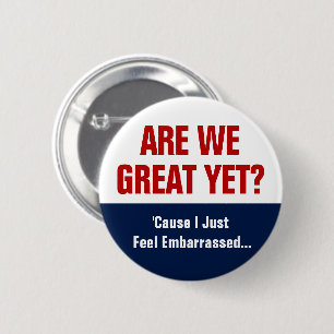 Badge Rond 5 Cm Sommes-Nous Encore Grands ? Je Me Sens Juste Embar