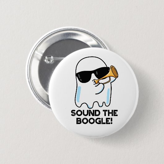 Badge Rond 5 Cm Son Boogle Funny Ghost Bugle Pun (Devant & derrière)