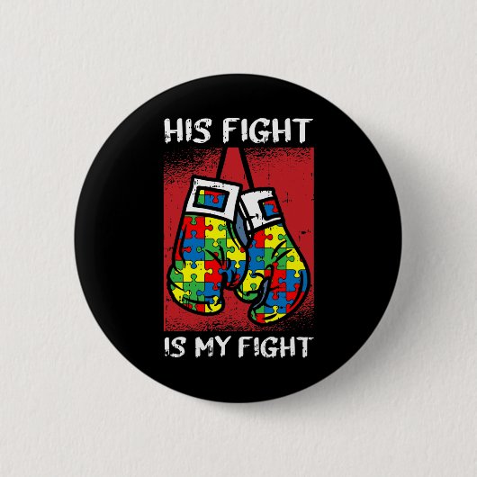 Badge Rond 5 Cm Son Combat Est Mon Boxe De Boxe De Sensibilisation (Devant)