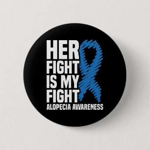 Badge Rond 5 Cm Son combat est mon combat Blue Ribbon Alopecia
