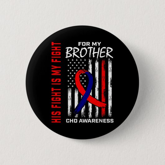 Badge Rond 5 Cm Son combat est mon combat Chd Sensibilisation Frèr (Devant)