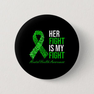 Badge Rond 5 Cm Son combat est mon combat Green Ribbon santé menta