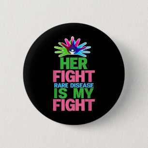 Badge Rond 5 Cm Son Combat Est Mon Combat Maladie Rare - Maladie R