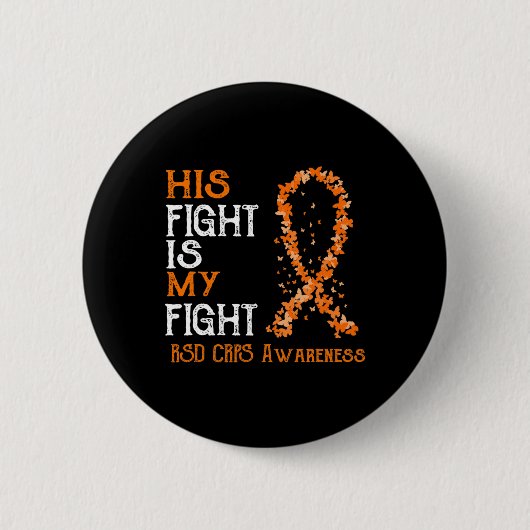 Badge Rond 5 Cm Son combat est mon combat RSD RCPS Sensibilisation (Devant)