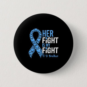 Badge Rond 5 Cm Son combat est mon combat T1d Frère Type 1 Diabète