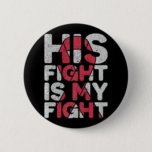 Badge Rond 5 Cm Son combat est My Fight Brain Aneurysm Support (Devant)