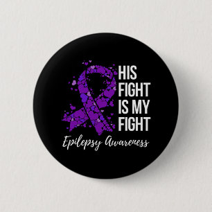 Badge Rond 5 Cm Son combat est My Fight Epilepsy Awareness 1