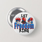 Badge Rond 5 Cm Sonnez la liberté (Devant & derrière)