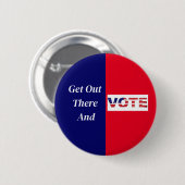 Badge Rond 5 Cm Sortez Et VOTEZ (Devant & derrière)