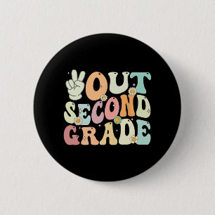 Badge Rond 5 Cm Sortie Deuxième Année Rétro Super Dernier Jour De