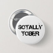 BADGE ROND 5 CM SOTALLY TOBER (Devant & derrière)