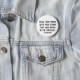 Badge Rond 5 Cm Soufflez leurs esprits avec votre goupille de
