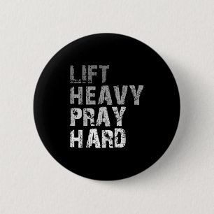 Badge Rond 5 Cm Soulever Lourd Priez Dur Motivation Exercice Faith