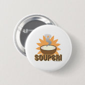 Badge Rond 5 Cm Souper ! (Devant & derrière)
