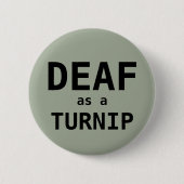 Badge Rond 5 Cm SOURD comme NAVET (Devant)