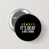 Badge Rond 5 Cm Sourd non bête (Devant & derrière)