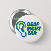 Badge Rond 5 Cm sourd oreille droite blanc arrière - plan (Devant & derrière)