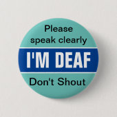 Badge Rond 5 Cm Sourds, malentendants, surdité, moins entendants (Devant)