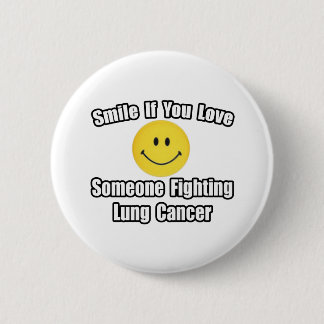 Badge Rond 5 Cm Souriez...Aimez quelqu'un qui combat le cancer du