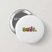 Badge Rond 5 Cm Sourire ! (Devant & derrière)