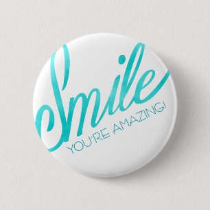 Badge Rond 5 Cm Sourire vous êtes extraordinaires
