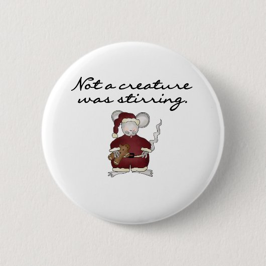 Badge Rond 5 Cm Souris pas qu'une créature remuait (Devant)