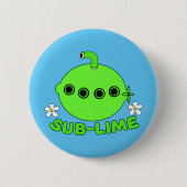 Badge Rond 5 Cm Sous chaux sublime (Devant)